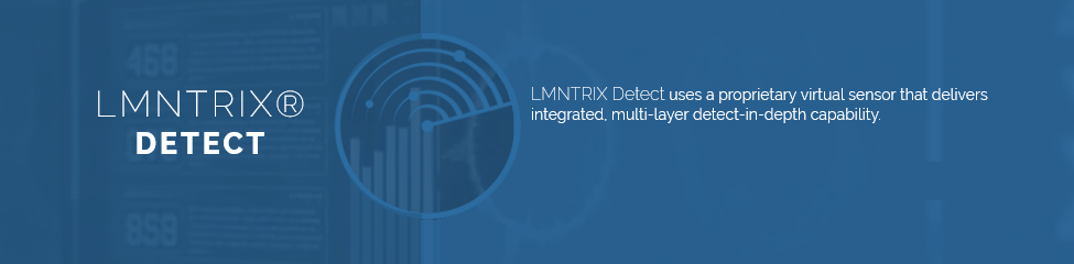 Adaptive Threat Response - LMNTRIX Detect